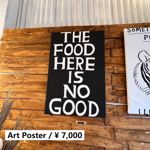 TOPANGA Zakka アートポスター　FOOD IS NOT GOOD