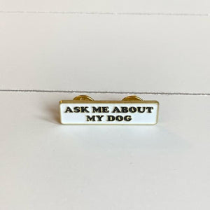 TOPANGA Jewelry　ピンブローチ　ASK ME MY DOG　ワンちゃんに聞いてください　ホワイト　プレゼント　プチギフト　プレゼント　