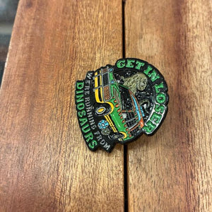 TOPANGA Jewelry　ピンブローチ　GET IN LOSER WE'RE RUNNING FROM DINOSAURS　負け犬よ、乗れ！恐竜から逃げるんだ　プレゼント　アクセサリー　プチギフト　