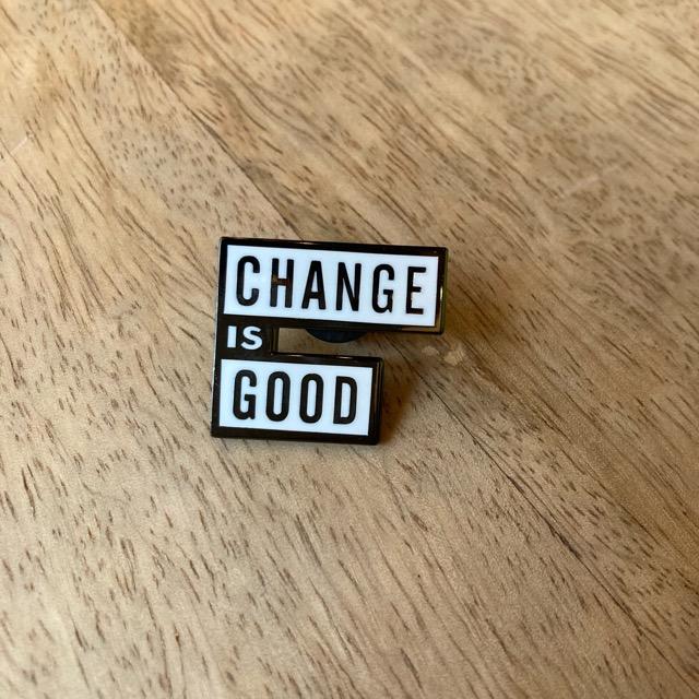 TOPANGA Jewelry　ピンブローチ　CHANGE IS GOOD　ファッションアイテム　ジュエリー　プレゼント　小物　プチギフト　ワード