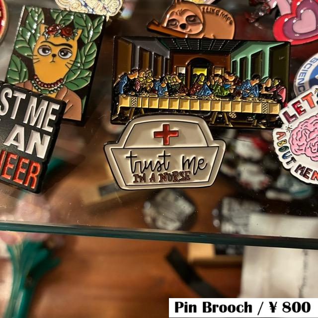 TOPANGA Jewelry　 Pin Brooch　Trust me I'M A NURSE