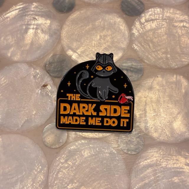 TOPANGA Jewelry　 Pin Brooch　THE DARK SIDE MADE ME DO IT