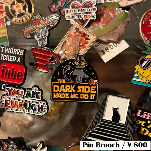 TOPANGA Jewelry　 Pin Brooch　THE DARK SIDE MADE ME DO IT