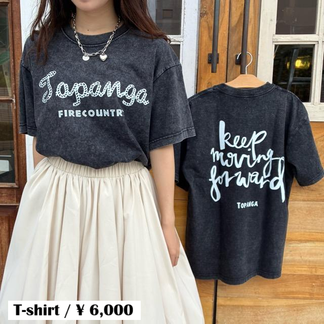 TOPANGA Lady's　TOPANGA FIRECOUNTRY Pigment dyed T-shirt BLACK keep moving forward S M L XL